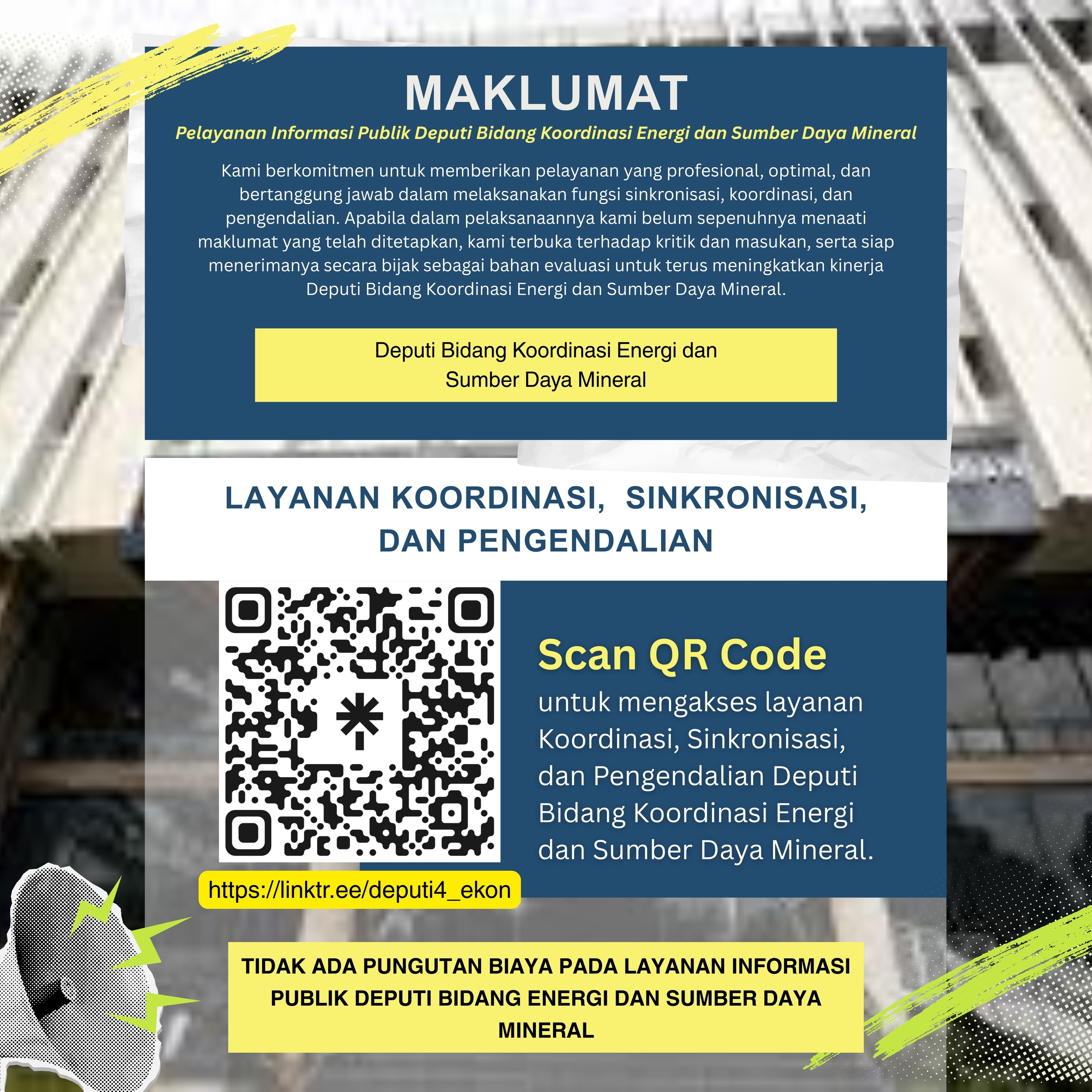<b>Layanan Koordinasi, Sinkronisasi, dan Pengendalian Deputi Bidang Koordinasi Energi dan Sumber Daya Mineral</b>