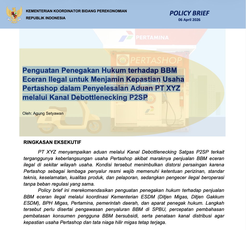 Penguatan Penegakan Hukum terhadap BBM Eceran Ilegal untuk Menjamin Kepastian Usaha Pertashop dalam Penyelesaian Aduan PT XYZ melalui Kanal Debottlenecking P2SP