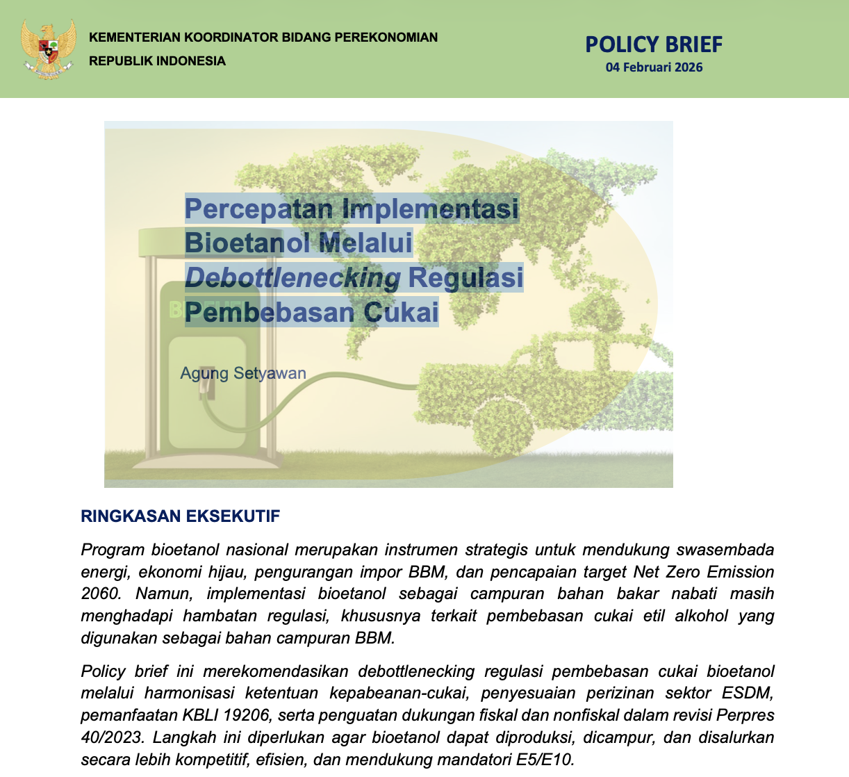 Percepatan Implementasi Bioetanol Melalui Debottlenecking Regulasi Pembebasan Cukai